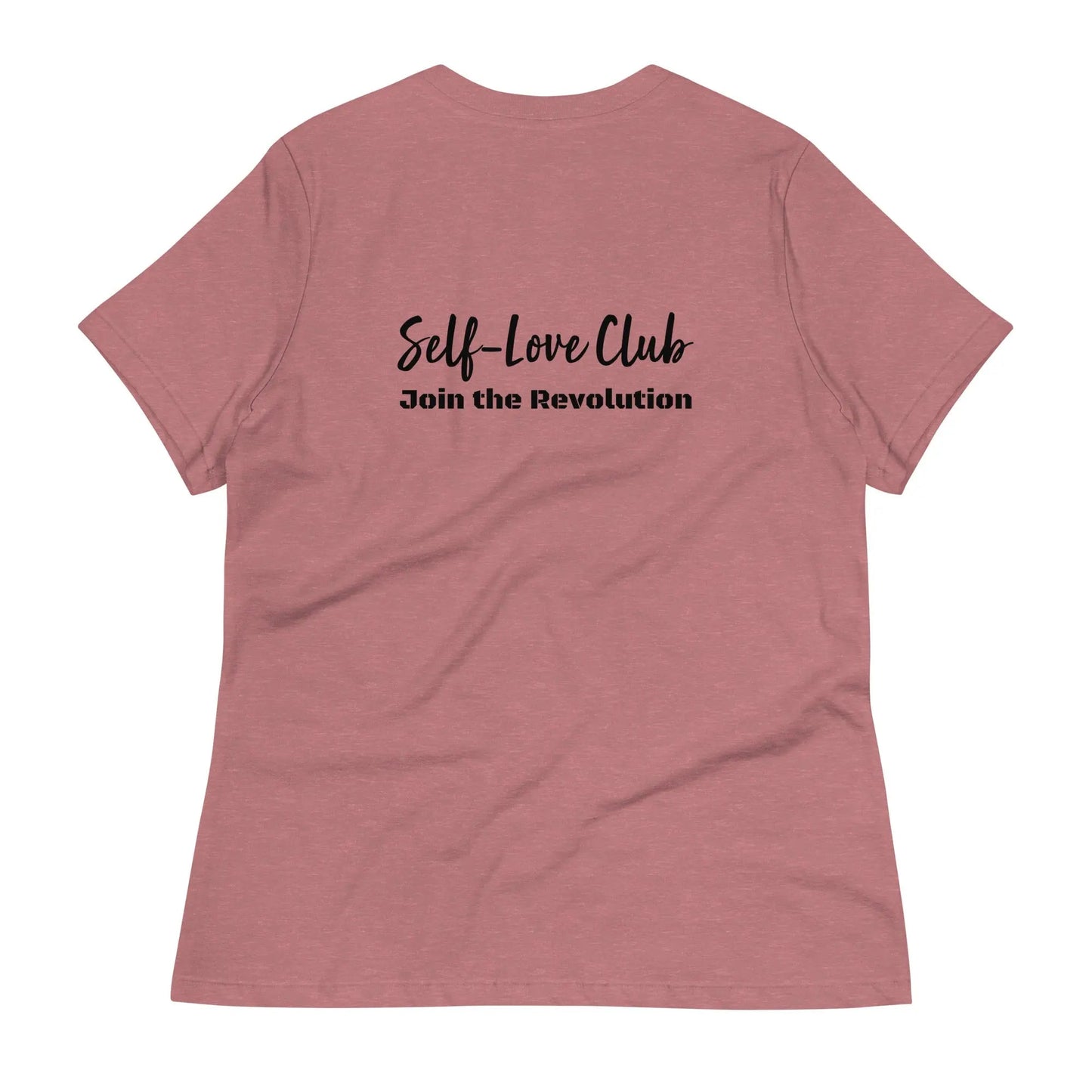 Women's relaxed t-shirt Self Love Warrior